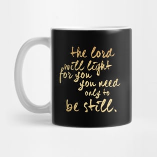 The lord will light for you Mug